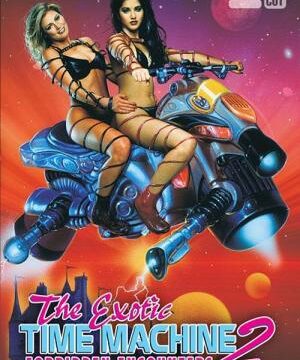 The Exotic Time Machine 2: Forbidden Encounters (2000)